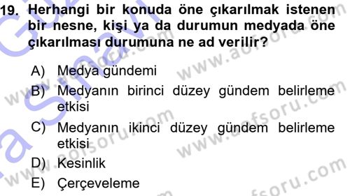 Spor ve Medya İlişkisi Dersi 2015 - 2016 Yılı (Vize) Ara Sınav Soruları 19. Soru