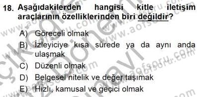 Spor ve Medya İlişkisi Dersi 2015 - 2016 Yılı (Final) Dönem Sonu Sınav Soruları 18. Soru