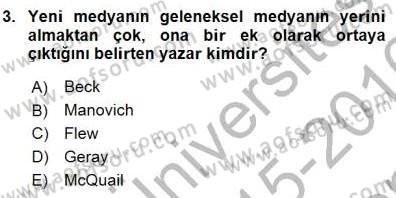 Spor ve Medya İlişkisi Dersi 2015 - 2016 Yılı (Final) Dönem Sonu Sınav Soruları 3. Soru