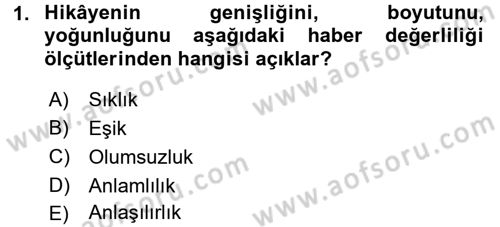 Spor ve Medya İlişkisi Dersi 2016 - 2017 Yılı 3 Ders Sınav Soruları 1. Soru