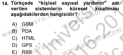 Spor ve Medya İlişkisi Dersi 2016 - 2017 Yılı 3 Ders Sınav Soruları 14. Soru