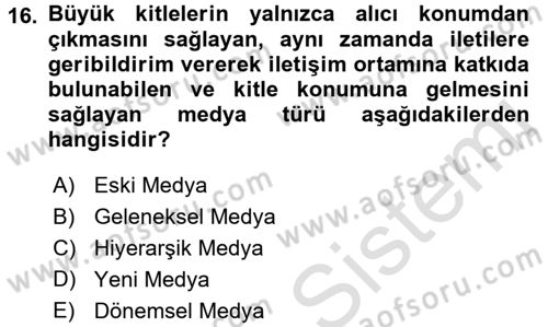 Spor ve Medya İlişkisi Dersi 2016 - 2017 Yılı (Vize) Ara Sınav Soruları 16. Soru