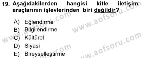 Spor ve Medya İlişkisi Dersi 2016 - 2017 Yılı (Vize) Ara Sınav Soruları 19. Soru