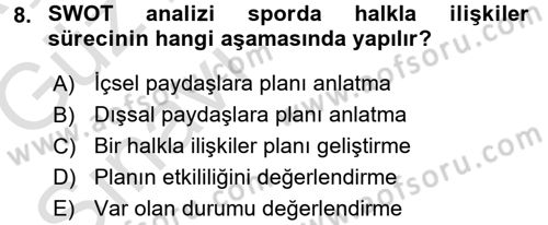 Spor ve Medya İlişkisi Dersi 2016 - 2017 Yılı (Vize) Ara Sınav Soruları 8. Soru