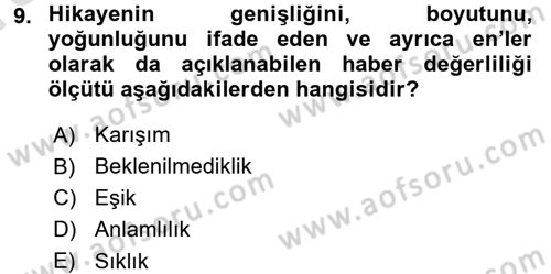 Spor ve Medya İlişkisi Dersi 2016 - 2017 Yılı (Vize) Ara Sınav Soruları 9. Soru