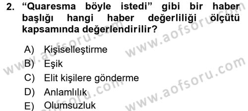 Spor ve Medya İlişkisi Dersi 2016 - 2017 Yılı (Final) Dönem Sonu Sınav Soruları 2. Soru