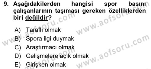 Spor ve Medya İlişkisi Dersi 2017 - 2018 Yılı 3 Ders Sınav Soruları 9. Soru
