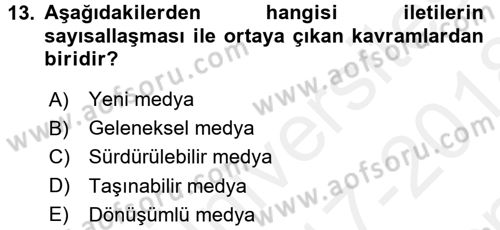 Spor ve Medya İlişkisi Dersi 2017 - 2018 Yılı (Final) Dönem Sonu Sınav Soruları 13. Soru