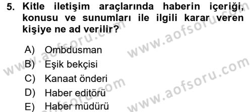 Spor ve Medya İlişkisi Dersi 2017 - 2018 Yılı (Final) Dönem Sonu Sınav Soruları 5. Soru