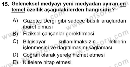 Spor ve Medya İlişkisi Dersi 2018 - 2019 Yılı 3 Ders Sınav Soruları 15. Soru