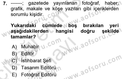 Spor ve Medya İlişkisi Dersi 2018 - 2019 Yılı 3 Ders Sınav Soruları 7. Soru