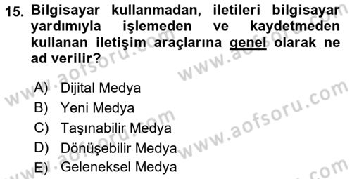 Spor ve Medya İlişkisi Dersi 2018 - 2019 Yılı Yaz Okulu Sınav Soruları 15. Soru