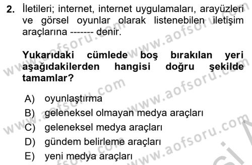 Spor ve Medya İlişkisi Dersi 2018 - 2019 Yılı Yaz Okulu Sınav Soruları 2. Soru