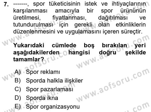 Spor ve Medya İlişkisi Dersi 2018 - 2019 Yılı Yaz Okulu Sınav Soruları 7. Soru