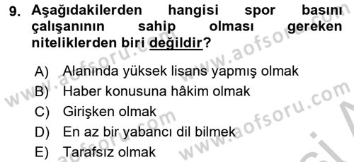 Spor ve Medya İlişkisi Dersi 2018 - 2019 Yılı Yaz Okulu Sınav Soruları 9. Soru
