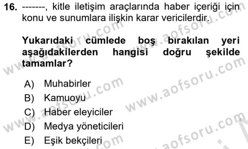 Spor ve Medya İlişkisi Dersi 2023 - 2024 Yılı (Vize) Ara Sınav Soruları 16. Soru