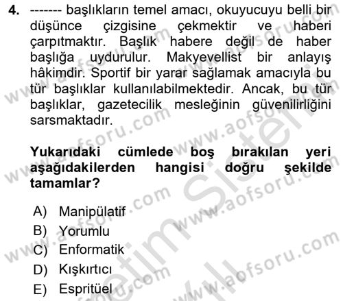 Spor ve Medya İlişkisi Dersi 2023 - 2024 Yılı (Vize) Ara Sınavı 4. Soru