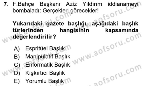 Spor ve Medya İlişkisi Dersi 2023 - 2024 Yılı (Vize) Ara Sınav Soruları 7. Soru