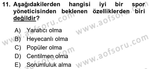 Sporda Liderlik Dersi Ara Sınavı Deneme Sınav Soruları 11. Soru