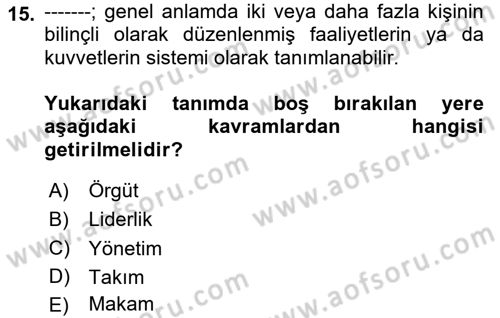 Sporda Liderlik Dersi 2024 - 2025 Yılı (Vize) Ara Sınavı 15. Soru