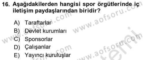 Sporda Liderlik Dersi Ara Sınavı Deneme Sınav Soruları 16. Soru