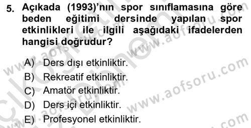 Spor Eğitimi Dersi Ara Sınavı Deneme Sınav Soruları 5. Soru