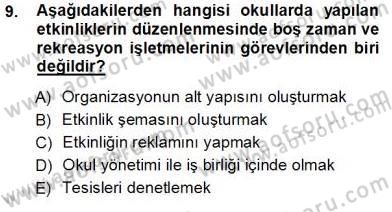 Boş Zaman ve Rekreasyon Yönetimi Dersi Ara Sınavı Deneme Sınav Soruları 9. Soru
