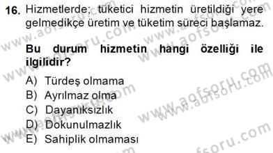 Boş Zaman ve Rekreasyon Yönetimi Dersi 2014 - 2015 Yılı (Vize) Ara Sınav Soruları 16. Soru