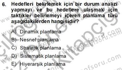 Boş Zaman ve Rekreasyon Yönetimi Dersi 2014 - 2015 Yılı (Final) Dönem Sonu Sınav Soruları 6. Soru