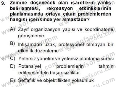 Boş Zaman ve Rekreasyon Yönetimi Dersi 2014 - 2015 Yılı (Final) Dönem Sonu Sınav Soruları 9. Soru