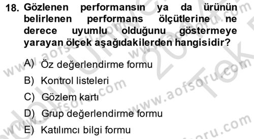 Boş Zaman ve Rekreasyon Yönetimi Dersi 2014 - 2015 Yılı Tek Ders Sınav Soruları 18. Soru
