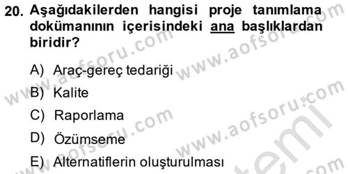 Boş Zaman ve Rekreasyon Yönetimi Dersi 2014 - 2015 Yılı Tek Ders Sınav Soruları 20. Soru