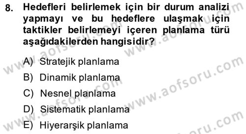 Boş Zaman ve Rekreasyon Yönetimi Dersi 2014 - 2015 Yılı Tek Ders Sınav Soruları 8. Soru