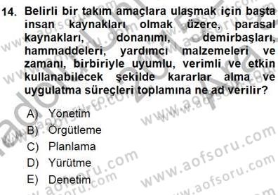 Boş Zaman ve Rekreasyon Yönetimi Dersi Ara Sınavı Deneme Sınav Soruları 14. Soru