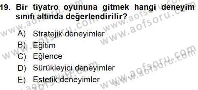 Boş Zaman ve Rekreasyon Yönetimi Dersi Ara Sınavı Deneme Sınav Soruları 19. Soru