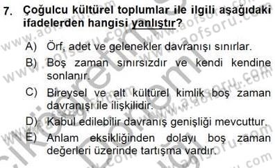 Boş Zaman ve Rekreasyon Yönetimi Dersi Ara Sınavı Deneme Sınav Soruları 7. Soru