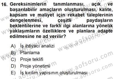 Boş Zaman ve Rekreasyon Yönetimi Dersi 2015 - 2016 Yılı (Final) Dönem Sonu Sınav Soruları 16. Soru