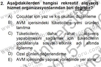 Boş Zaman ve Rekreasyon Yönetimi Dersi 2015 - 2016 Yılı (Final) Dönem Sonu Sınav Soruları 2. Soru
