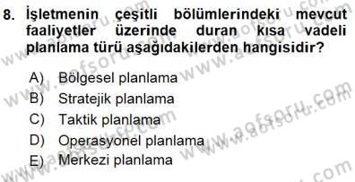 Boş Zaman ve Rekreasyon Yönetimi Dersi 2015 - 2016 Yılı (Final) Dönem Sonu Sınav Soruları 8. Soru