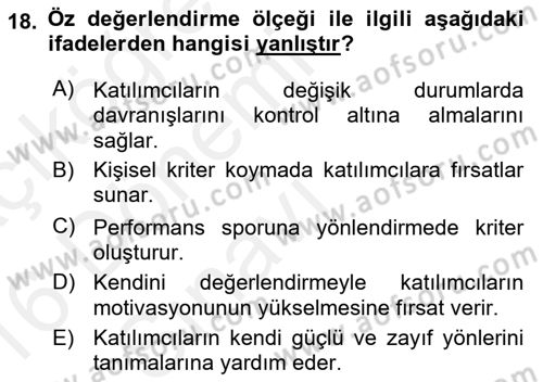 Boş Zaman ve Rekreasyon Yönetimi Dersi 2015 - 2016 Yılı Tek Ders Sınav Soruları 18. Soru