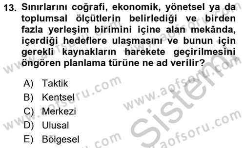 Boş Zaman ve Rekreasyon Yönetimi Dersi 2016 - 2017 Yılı 3 Ders Sınav Soruları 13. Soru