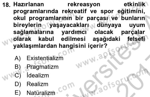 Boş Zaman ve Rekreasyon Yönetimi Dersi 2016 - 2017 Yılı 3 Ders Sınav Soruları 18. Soru