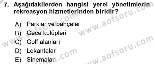 Boş Zaman ve Rekreasyon Yönetimi Dersi 2016 - 2017 Yılı 3 Ders Sınav Soruları 7. Soru