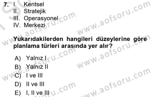 Boş Zaman ve Rekreasyon Yönetimi Dersi 2019 - 2020 Yılı (Final) Dönem Sonu Sınav Soruları 7. Soru