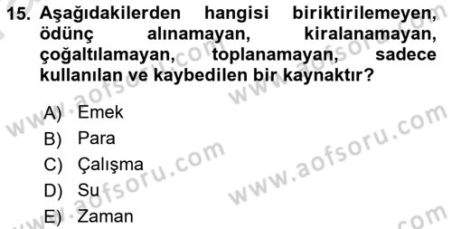 Boş Zaman ve Rekreasyon Yönetimi Dersi 2021 - 2022 Yılı (Vize) Ara Sınav Soruları 15. Soru