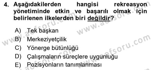 Boş Zaman ve Rekreasyon Yönetimi Dersi 2021 - 2022 Yılı (Vize) Ara Sınav Soruları 4. Soru