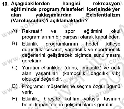 Boş Zaman ve Rekreasyon Yönetimi Dersi 2021 - 2022 Yılı (Final) Dönem Sonu Sınav Soruları 10. Soru