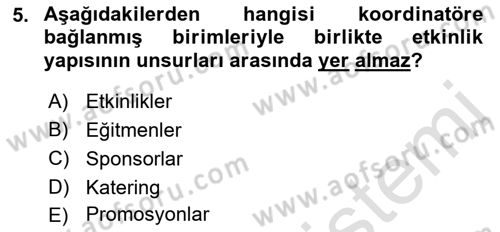 Boş Zaman ve Rekreasyon Yönetimi Dersi 2021 - 2022 Yılı Yaz Okulu Sınavı 5. Soru