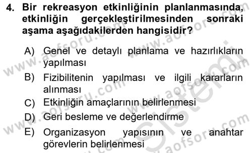 Boş Zaman ve Rekreasyon Yönetimi Dersi 2022 - 2023 Yılı (Final) Dönem Sonu Sınavı 4. Soru