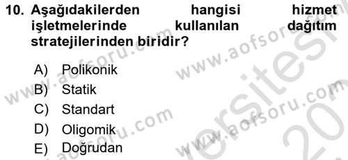 Boş Zaman ve Rekreasyon Yönetimi Dersi 2022 - 2023 Yılı Yaz Okulu Sınavı 10. Soru